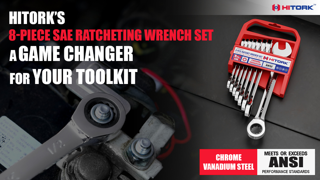 HITORK’s 8-Piece SAE Ratcheting Wrench Set: A Game Changer for Your Toolkit HITORK’s 8-Piece SAE Ratcheting Wrench Set: A Game Changer for Your Toolkit